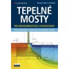 Tepelné mosty Roman Šubrt 2011 (E-kniha) Tepelné mosty Roman Šubrt 2011 (E-kniha)