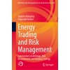 Energy Trading and Risk Management (Tadahiro Nakajima,Shigeyuki Hamori)(Pevná) Energy Trading and Risk Management (Tadahiro Nakajima,Shigeyuki Hamori)(Pevná)
