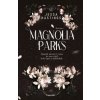Magnolia Parks Magnolia Parks