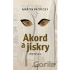 Akord a jiskry - Martin Patřičný Akord a jiskry - Martin Patřičný