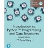 Introduction to Python Programming and Data Structures, Global Edition Introduction to Python Programming and Data Structures, Global Edition