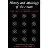 HISTORY AND MYTHOLOGY OF THE AZTECS (John Bierhorst)(Brožovaná) HISTORY AND MYTHOLOGY OF THE AZTECS (John Bierhorst)(Brožovaná)