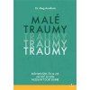 Malé traumy - Arroll Meg Malé traumy - Arroll Meg