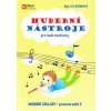 Hudební výchova pro malé muzikanty - Hudební základy PS 2 - Eva Šašinková