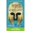 E-kniha Spev o Achillovi - Madeline Miller E-kniha Spev o Achillovi - Madeline Miller