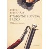 Pomocné slovesá srdca-Úvod do krásnej literatúry - Esterházy Péter Pomocné slovesá srdca-Úvod do krásnej literatúry - Esterházy Péter