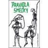 Pravidla smečky (Lucie Sára Závodná) Pravidla smečky (Lucie Sára Závodná)