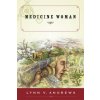 Medicine Woman Medicine Woman