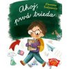 Ahoj, prvá trieda Ahoj, prvá trieda