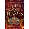 A Queen Crowned in Flames (Hazel McBride)(Brožovaná) A Queen Crowned in Flames (Hazel McBride)(Brožovaná)