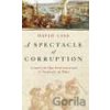 Spectacle of Corruption, A - David Liss Spectacle of Corruption, A - David Liss