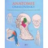 Anatomie omalovánky - Gray, Henry Carter Henry Anatomie omalovánky - Gray, Henry Carter Henry