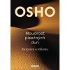 Moudrost písečných dun - Osho Moudrost písečných dun - Osho
