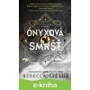 E-kniha Ónyxová smršť - Rebecca Yarros E-kniha Ónyxová smršť - Rebecca Yarros