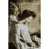 Fragile Wisdom (Grazyna Jasienska)(Pevná) Fragile Wisdom (Grazyna Jasienska)(Pevná)