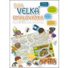 Fakt velká omalovánka: Vesnice - Baloušek Fakt velká omalovánka: Vesnice - Baloušek