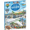 Velká knížka - LETIŠTĚ na cesty - Max Walther (ilustrátor) Velká knížka - LETIŠTĚ na cesty - Max Walther (ilustrátor)