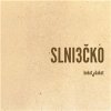 Slniečko - Bekot a Blakot Slniečko - Bekot a Blakot