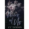 Pieces of Us (Alternative Cover) (A.L. Jackson)(Brožovaná) Pieces of Us (Alternative Cover) (A.L. Jackson)(Brožovaná)
