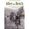 After the Reich (Giles MacDonogh)(Brožovaná) After the Reich (Giles MacDonogh)(Brožovaná)