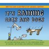 It's Raining Cats and Dogs (MICHAEL BARTON)(Brožovaná) It's Raining Cats and Dogs (MICHAEL BARTON)(Brožovaná)