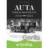 E-kniha Auta našich prezidentů - Jan Tuček E-kniha Auta našich prezidentů - Jan Tuček