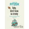Ryby, které lezou na stromy - Sebastian Fitzek Ryby, které lezou na stromy - Sebastian Fitzek