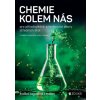 Chemie kolem nás pro přírodovědné a technické obory SŠ (Svatava Janoušková)(Brožovaná) Chemie kolem nás pro přírodovědné a technické obory SŠ (Svatava Janoušková)(Brožovaná)