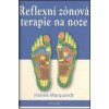 Reflexní zónová terapie na noze, Marquardt Hanne, 2014 Reflexní zónová terapie na noze, Marquardt Hanne, 2014