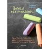 Škola bez poražených - Thomas Gordon Škola bez poražených - Thomas Gordon