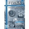 Fyzika 5 pro základní školu - Jiří Tesař, František Jáchim Fyzika 5 pro základní školu - Jiří Tesař, František Jáchim