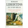 Romans libertins du XVIIIe siècle Romans libertins du XVIIIe siècle