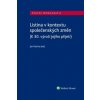 Listina v kontextu společenských změn - Jan Kudrna Listina v kontextu společenských změn - Jan Kudrna