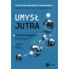 Umysł jutra (Gabriella Rosen Kellerman,Martin Seligman)(Brožovaná) Umysł jutra (Gabriella Rosen Kellerman,Martin Seligman)(Brožovaná)