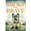 Smoky the Brave Smoky the Brave