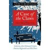 A Case of the Claws A Case of the Claws