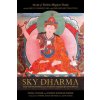 Sky Dharma (Khenpo Sonam Tsewang,Judith Amtzis)(Pevná) Sky Dharma (Khenpo Sonam Tsewang,Judith Amtzis)(Pevná)