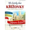 Křížovky na každý den - hrady a zámky v Čechách a na Moravě Křížovky na každý den - hrady a zámky v Čechách a na Moravě