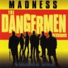The Dangermen Sessions - Madness LP