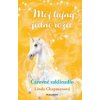 Môj tajný jednorožec 1: Čarovné zaklínadlo - Chapmanová Linda Môj tajný jednorožec 1: Čarovné zaklínadlo - Chapmanová Linda