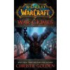 World of Warcraft: War Crimes World of Warcraft: War Crimes
