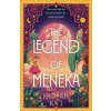 The Legend of Meneka - Kritika H. Rao The Legend of Meneka - Kritika H. Rao