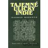 Tajemné uličky Indie - Dagmar Marková Tajemné uličky Indie - Dagmar Marková