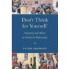 Don't Think for Yourself (Peter Adamson)(Pevná) Don't Think for Yourself (Peter Adamson)(Pevná)