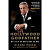Hollywood Godfather (Gianni Russo)() Hollywood Godfather (Gianni Russo)()