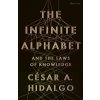 The Infinite Alphabet The Infinite Alphabet