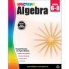 Spectrum Algebra Grades 6-8 (Carson-Dellosa Publishing LLC)(Brožovaná) Spectrum Algebra Grades 6-8 (Carson-Dellosa Publishing LLC)(Brožovaná)