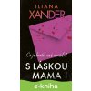 E-kniha S láskou mama - Iliana Xander E-kniha S láskou mama - Iliana Xander