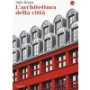 Architettura della città Architettura della città