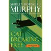 Cat Breaking Free (Shirley Rousseau Murphy)(Brožovaná) Cat Breaking Free (Shirley Rousseau Murphy)(Brožovaná)